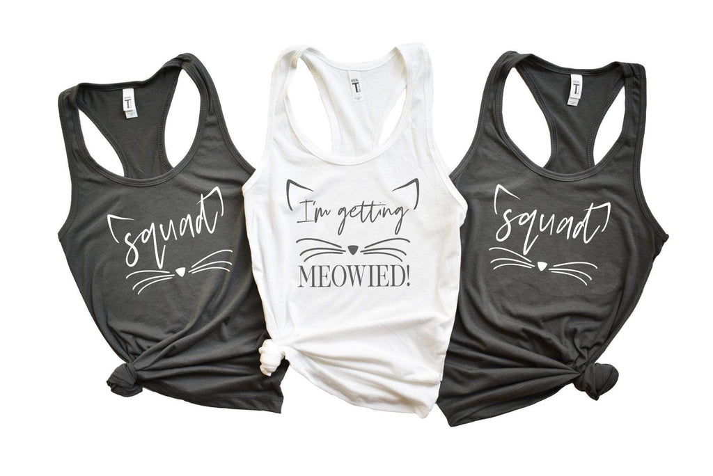 I'm Getting MEOWIED and Squad Whiskers bachelorette party tanks. HTPUR-RB BACHELORETTE! icecreaMNlove 