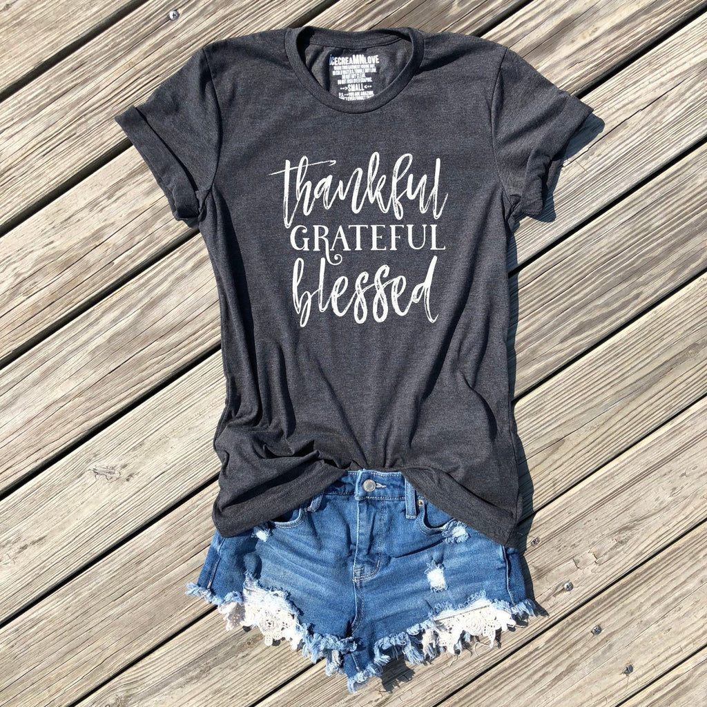grateful thankful blessed shirt by icecreaMNlove - icecreaMNlove