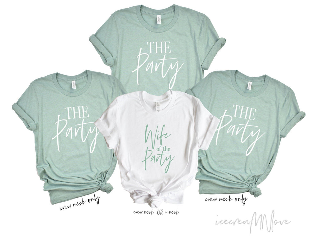 sage green bachelorette party shirts, wife of the party shirts, matching bachelorette party shirts, bachelorette party favors, THEPTY-UT BACHELORETTE! icecreaMNlove 